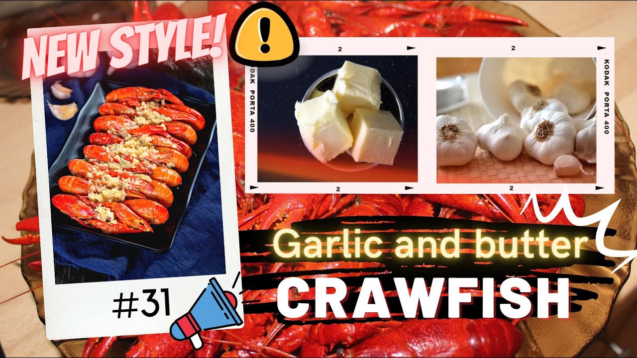 #31 New style to cook garlic and butter CRAWFISH🦞