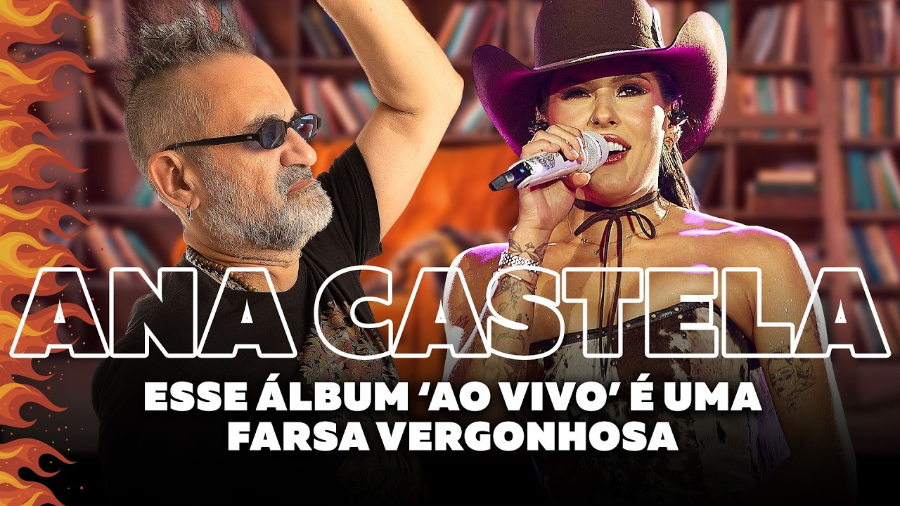 Ana Castela - Ao Vivo - Uma Farsa Vergonhosa!