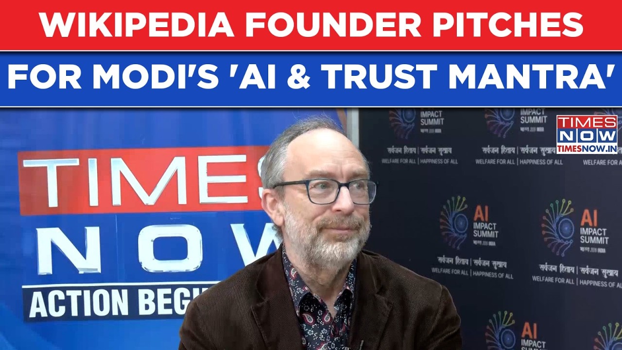 Wikipedia Founder Jimmy Wales Echoes PM Modi's 'Trust & AI' Mantra | Exclusive Times Now Interview