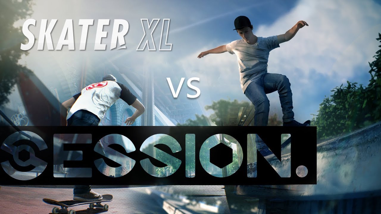 [FR] Skater XL vs Session (early access)