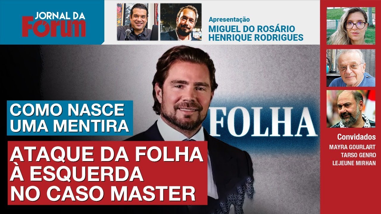 Folha diz que envolvimento da esquerda é igual ao da direita no escândalo Master | 10.03.26