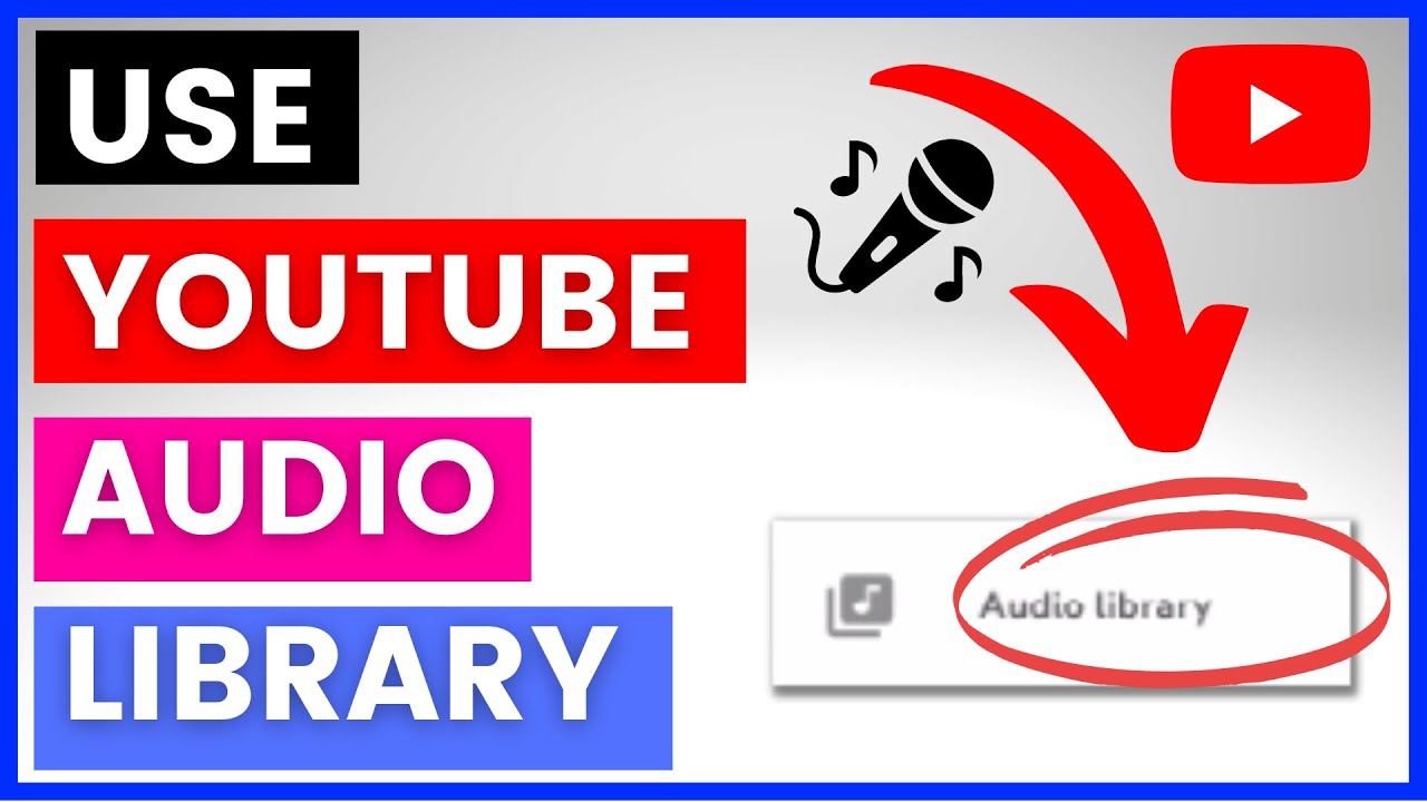 How To Use YouTube Audio Library? [in 2025]