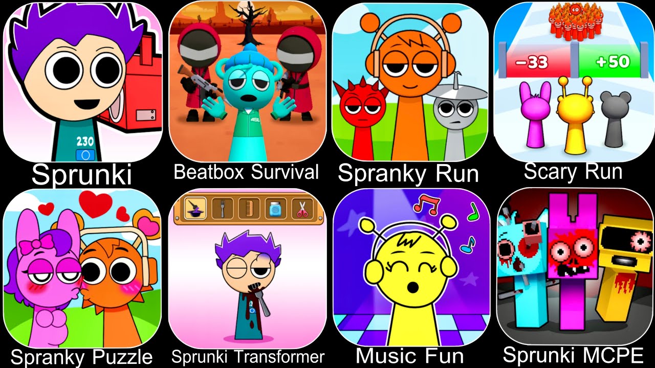SprankySurvival,Beat Duet,Scary Run,Spranky Transformer,Sprunky Run,Spranky Role Swap Puzzle