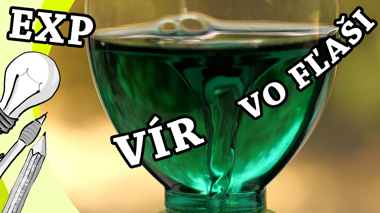 Vír vo fľaši | Experiment | Fyzika | Pokusy pre deti