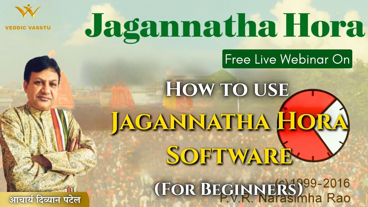 Step-by-Step Guide to Jagannatha Hora Software (Free Webinar)| Free Software | #acharyadivyaanpatel