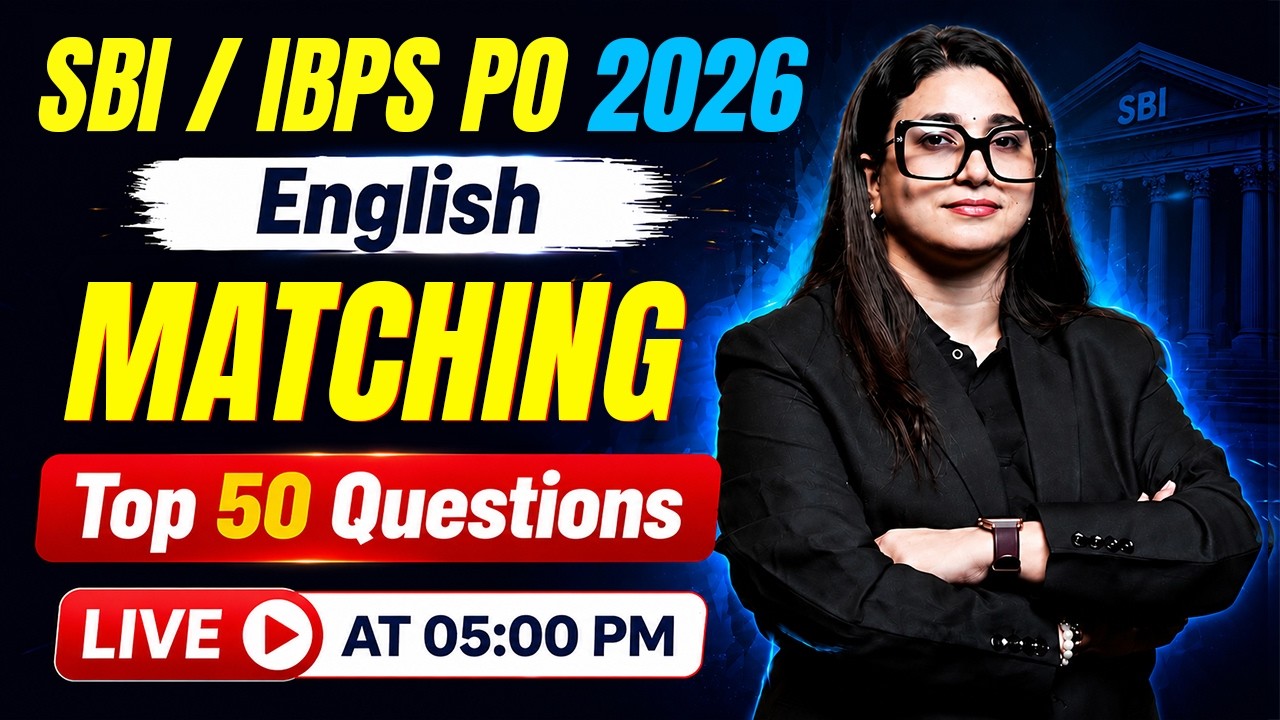 SBI PO 2026 | IBPS PO 2026 English | English Matching Top 50 Questions | by Rubaika Ma'am