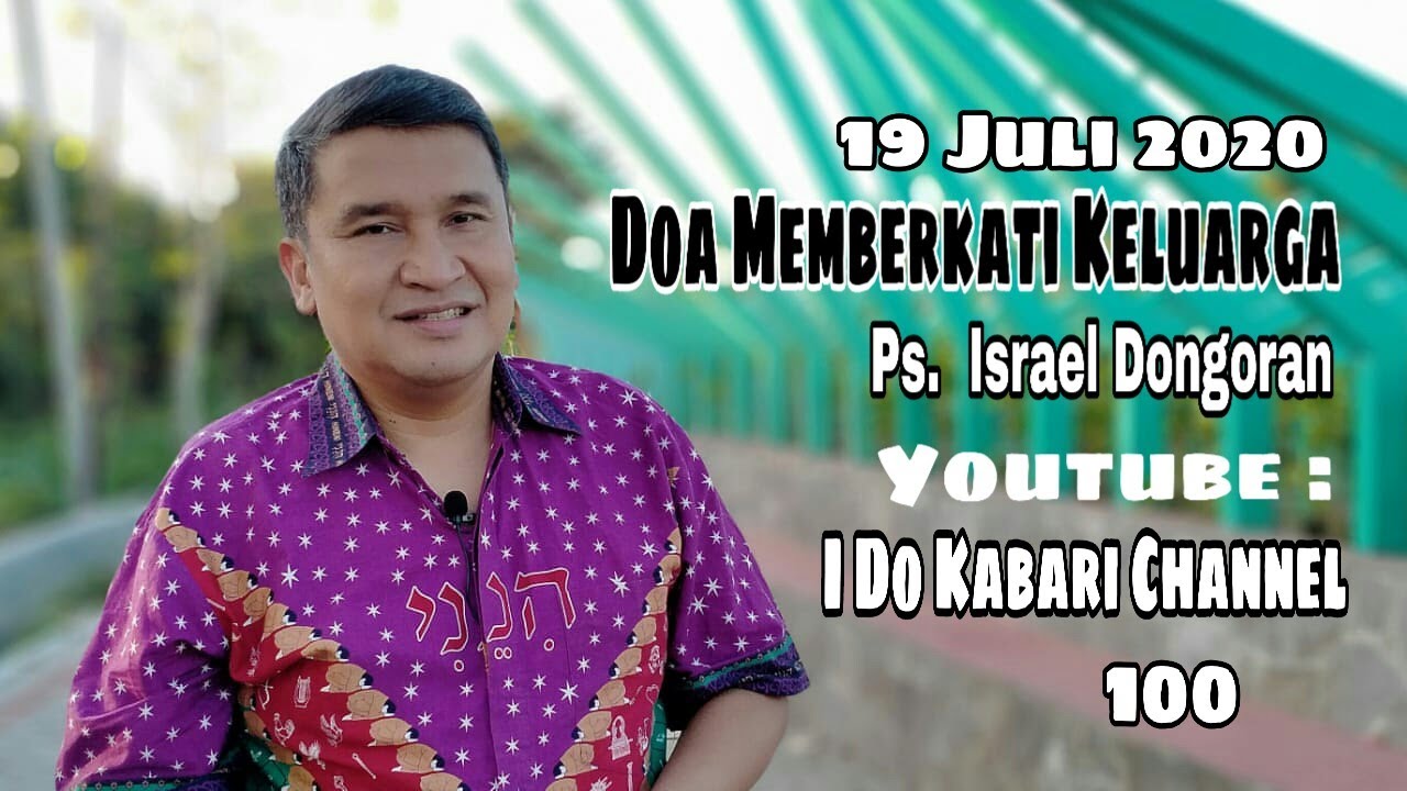 Doa Memberkati Keluarga {2 Samuel 7 : 29} by Ps. Israel Dongoran