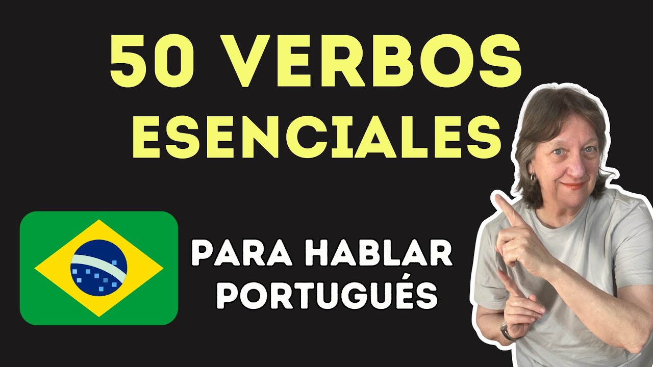 Domina el PORTUGUÉS rápido: 50 verbos para hablar portugués con confianza