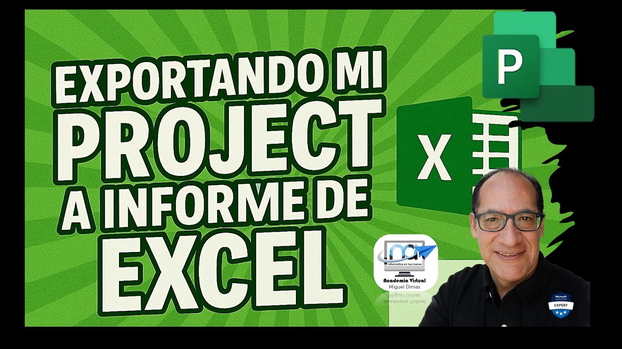 Exporta tu Proyecto de Microsoft Project a un informe de  Excel en Minutos