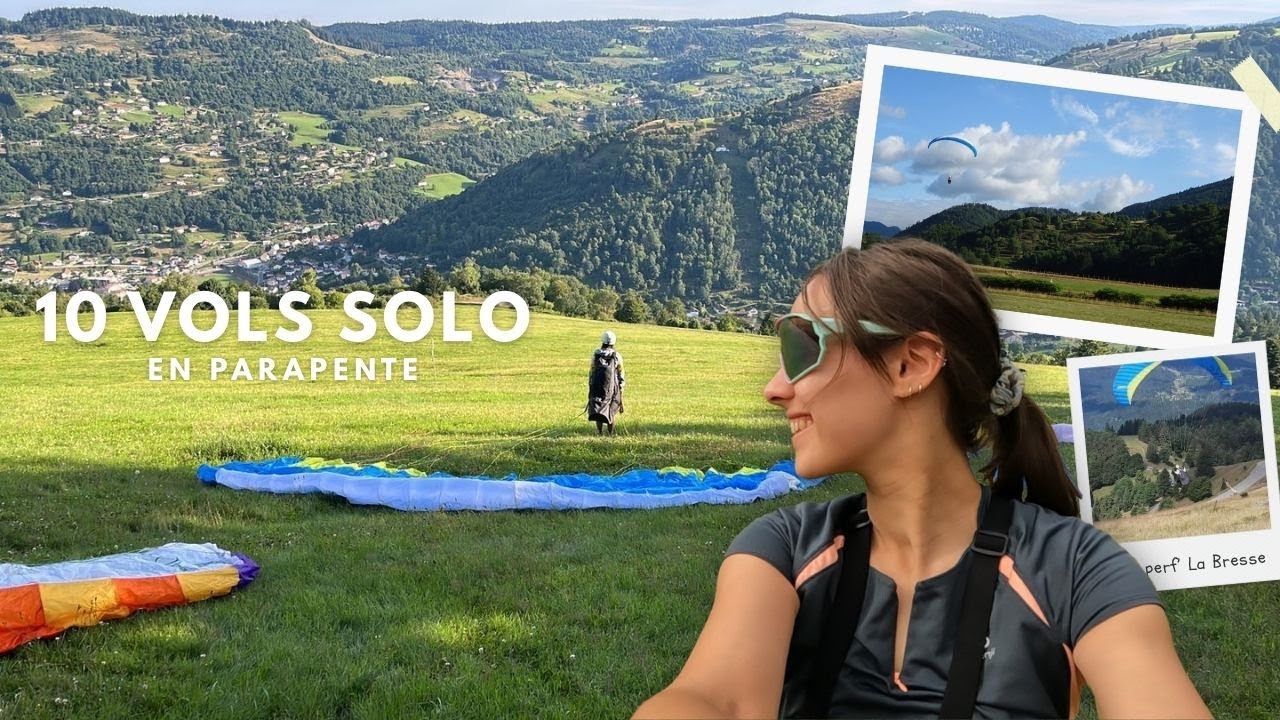 PARAPENTE : mon stage PERF' à La Bresse (de 1 à 10 vols en solo !)