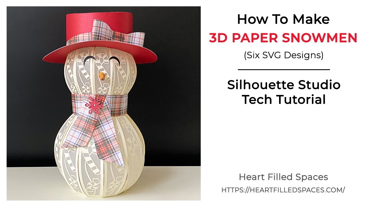 Large 3D Paper Snowman: How To Upload The SVG In Silhouette Studio And Prepare The Files To Cut