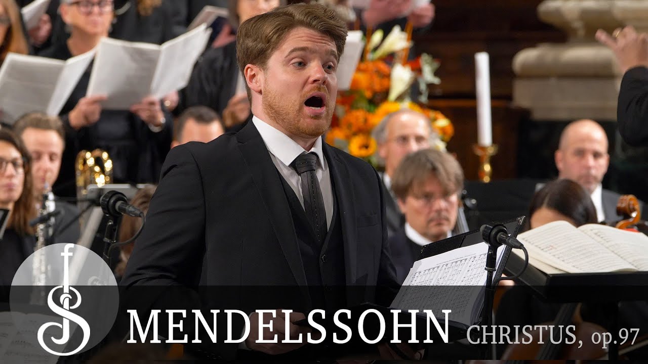 Felix Mendelssohn Bartholdy | Oratorium Christus, Op. 97