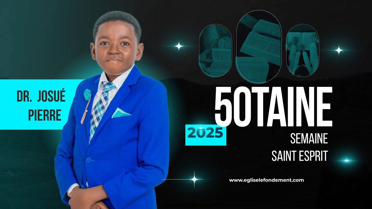 50taine 2025 | Jours 46 | Semaine Saint Esprit | Dr. Josué Pierre