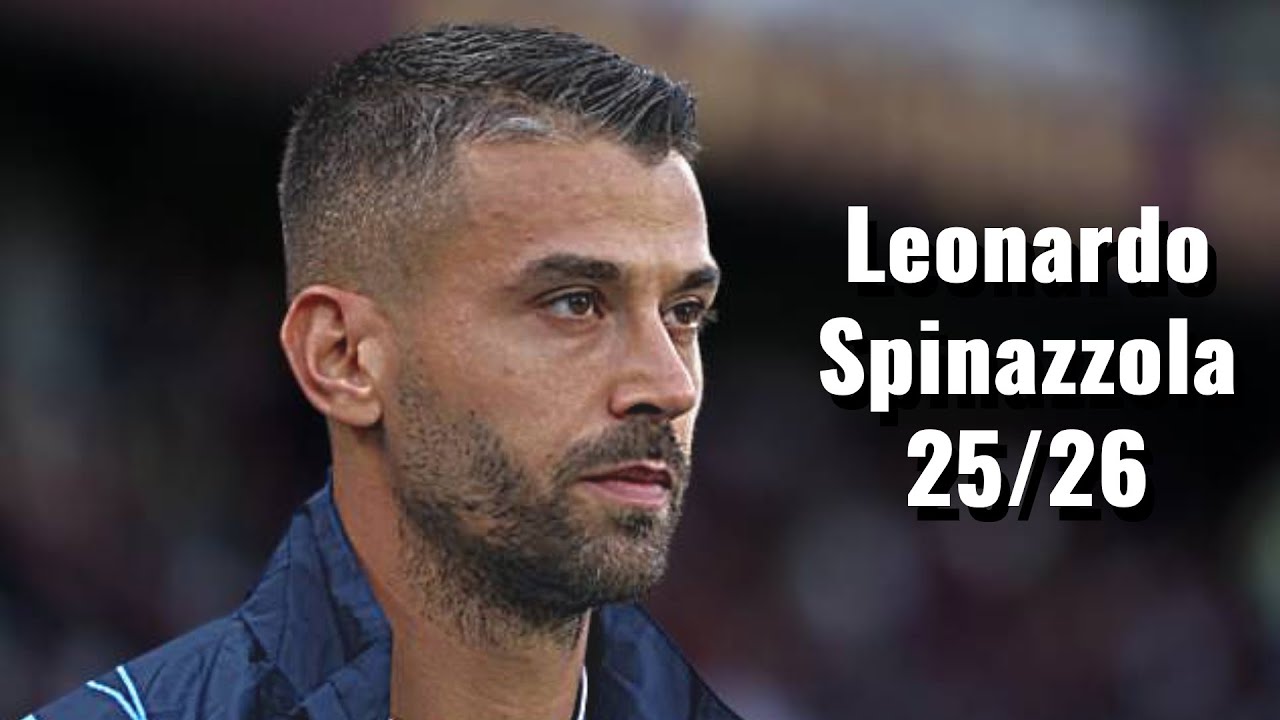 Leonardo Spinazzola 25/26 Highlights | Dribbles, Assists & Goals ⚽