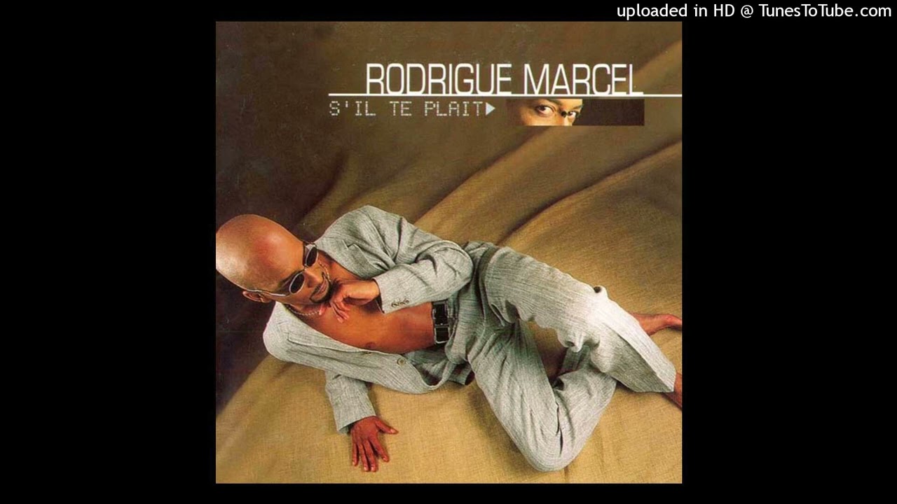 Rodrigue Marcel - S'Il Te Plaît (2001) - 04 - Hier Encore