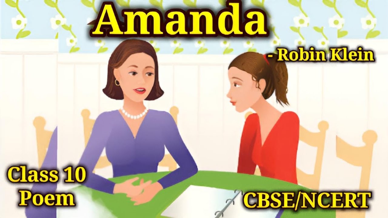 Amanda | Class 10 | CBSE / NCERT | Amanda poem | Robin Klein | Amanda summary | explain in Tamil
