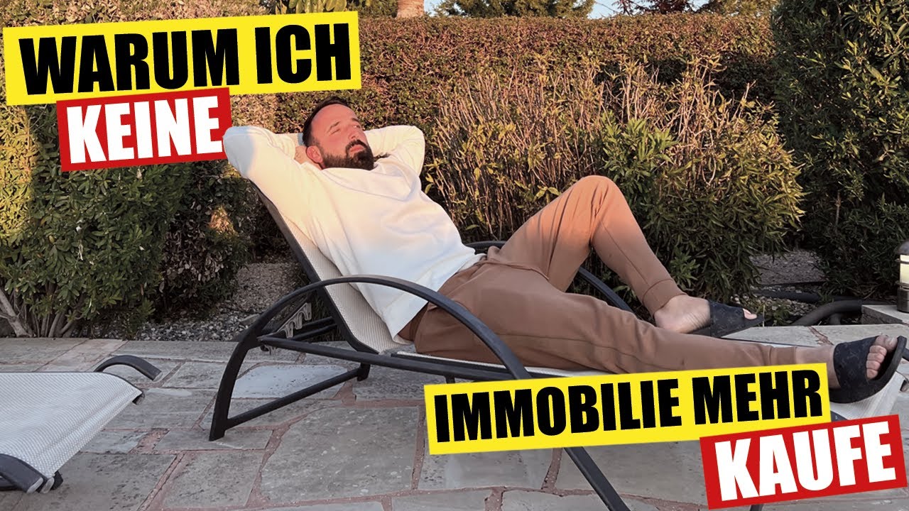 Das war’s, warum ich KEINE IMMOBILIE mehr kaufe!