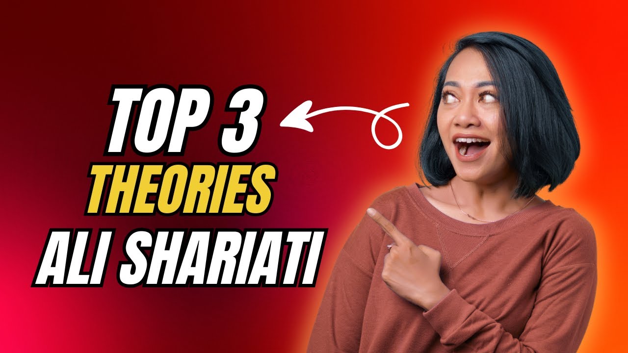 Ali Shariati&rsquo;s 3 Most Powerful Sociological Theories Explained