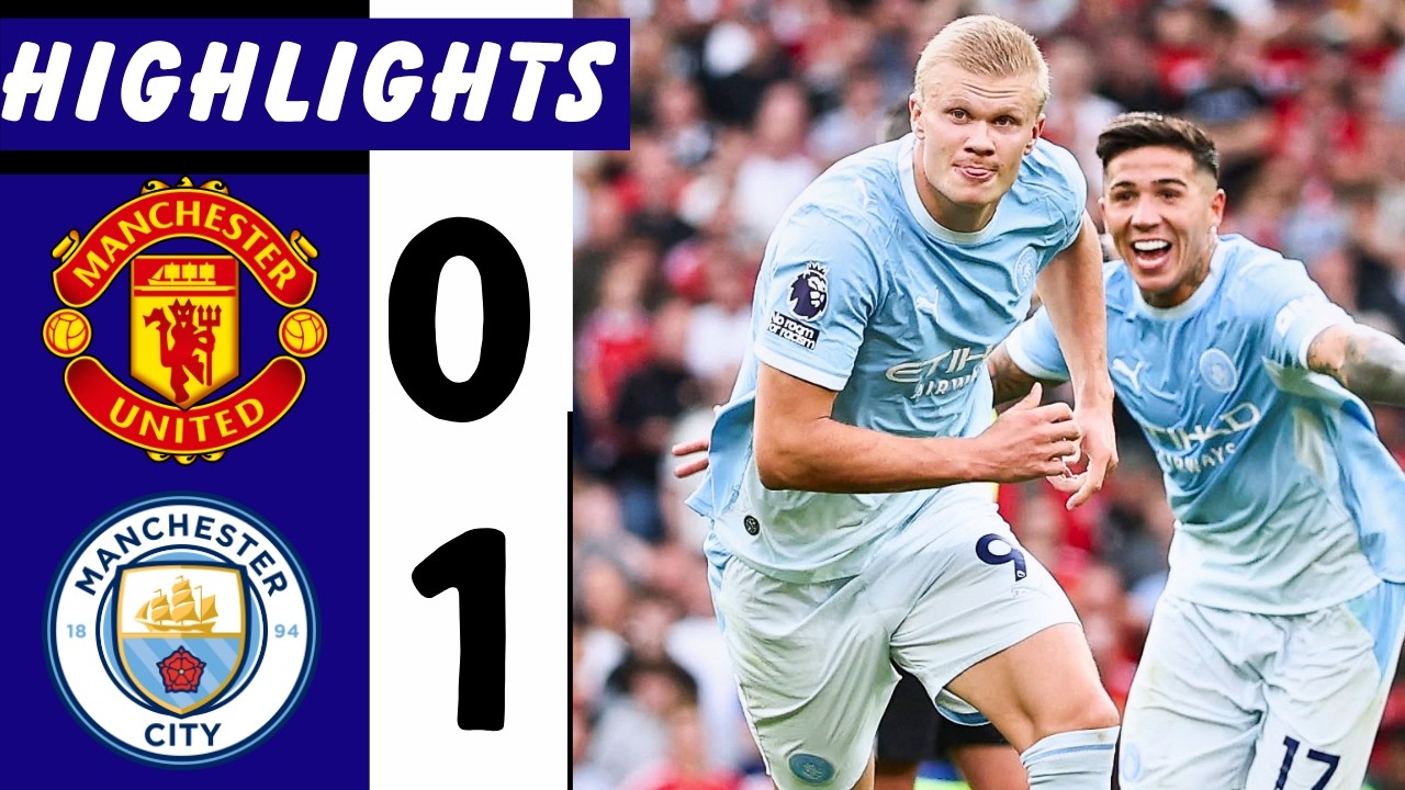 EXTENDED HIGHLIGHTS - Man United Vs Man City 0-1 | All Goals & Highlights | Premier League 2026