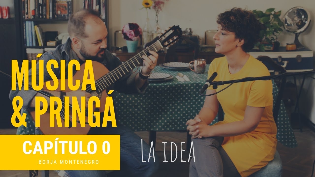 Mara Barros | Música y Pringá. Borja Montenegro. Cápitulo 0 