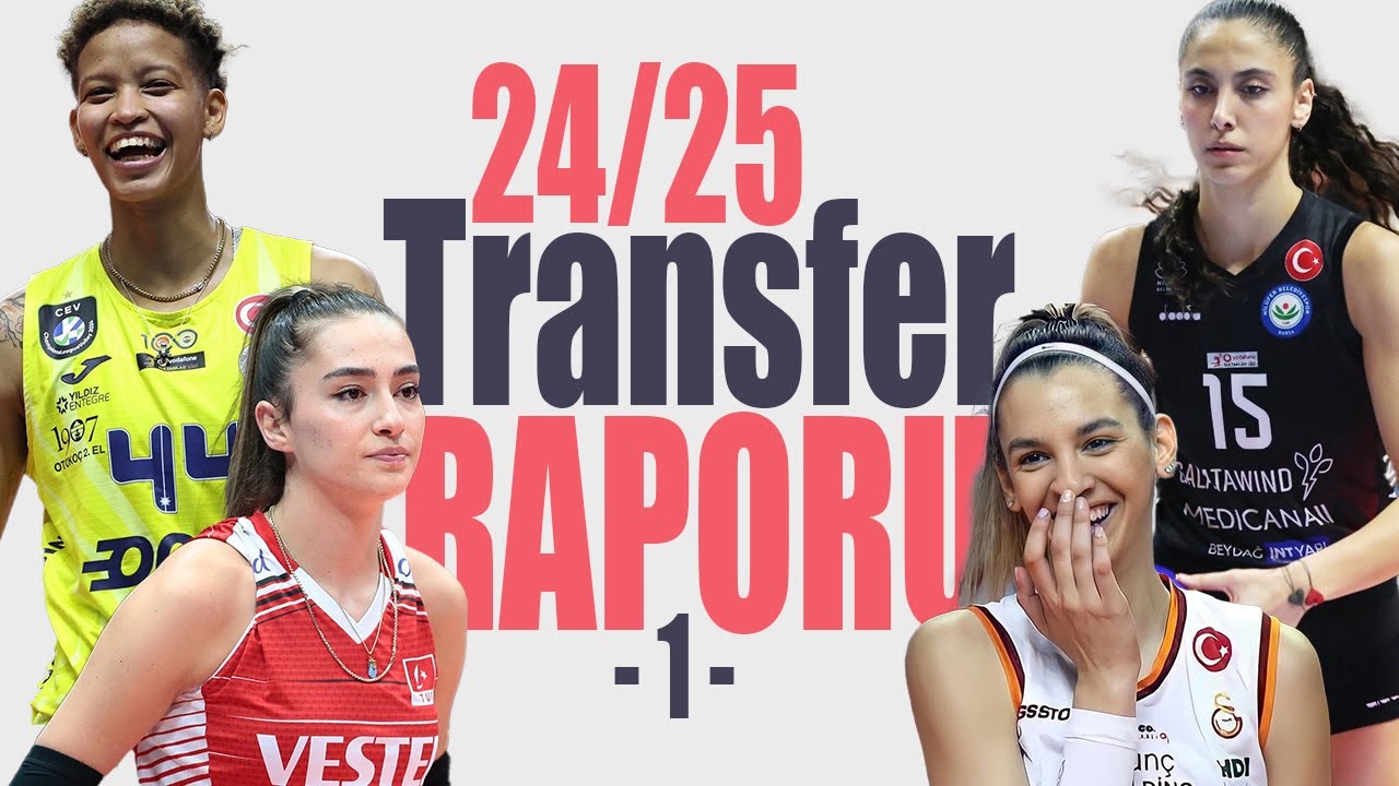 2024/2025 Transfer Raporu 1