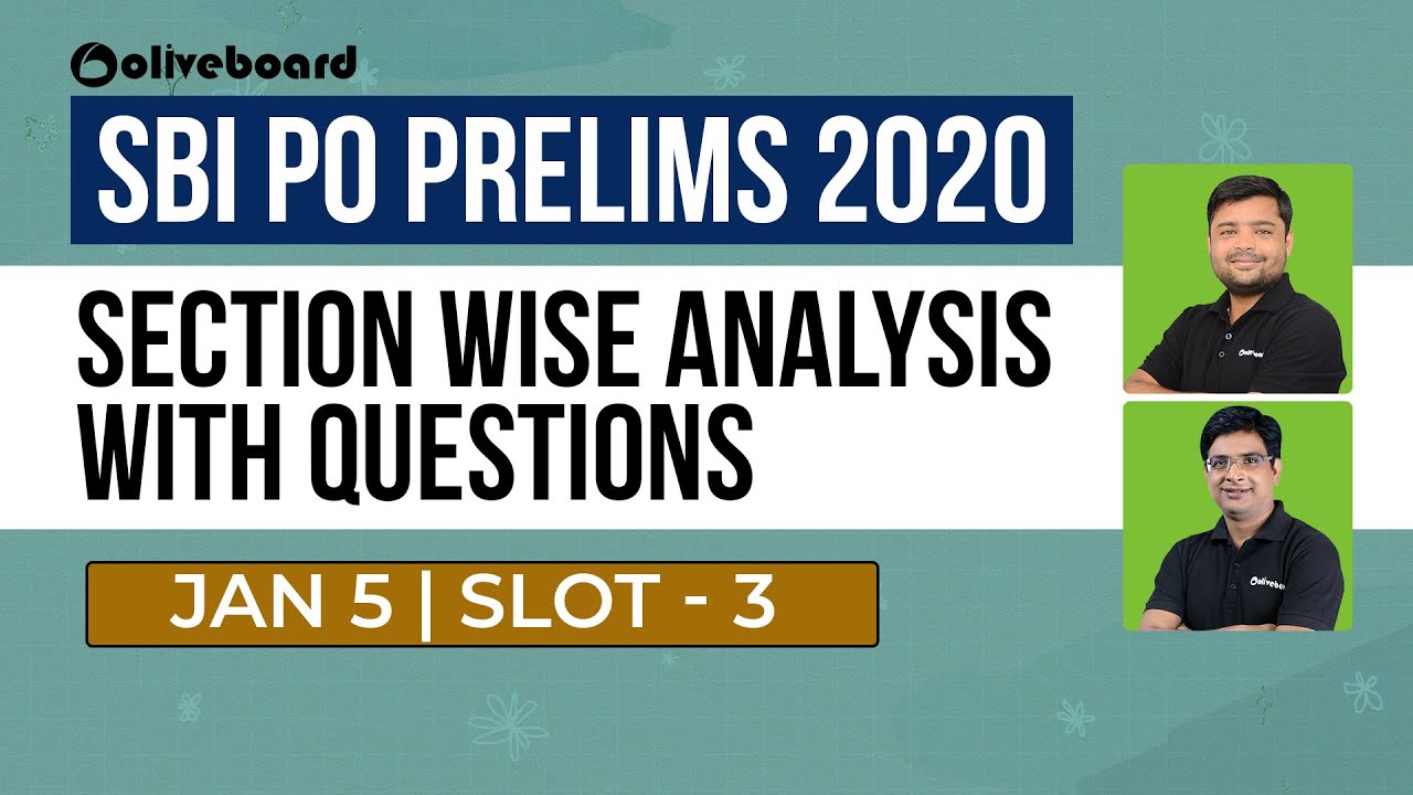 SBI PO PRELIMS 2020 Exam Analysis - 5 Jan | Slot 3 | Section Wise Analysis With Questions