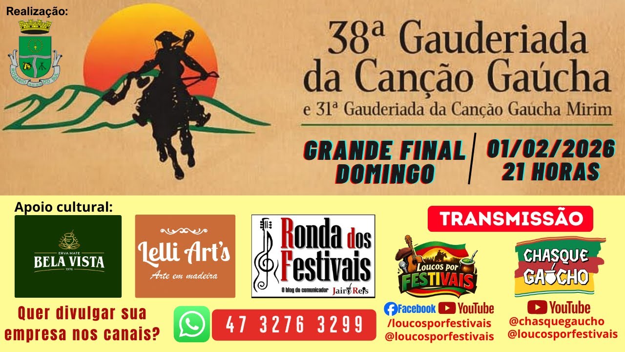 Transmissão da Grande Final da 38ª Gauderiada da Canção Gaúcha de Rosário do Sul - RS