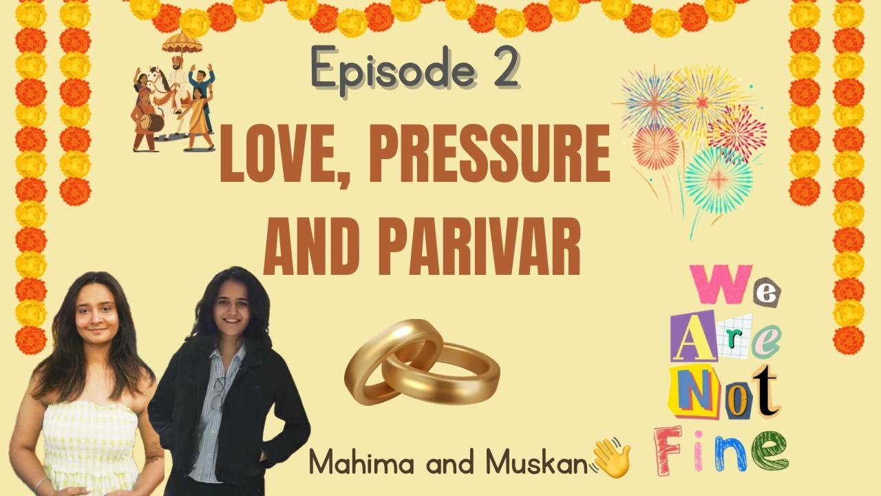 Love, Pressure & Parivar