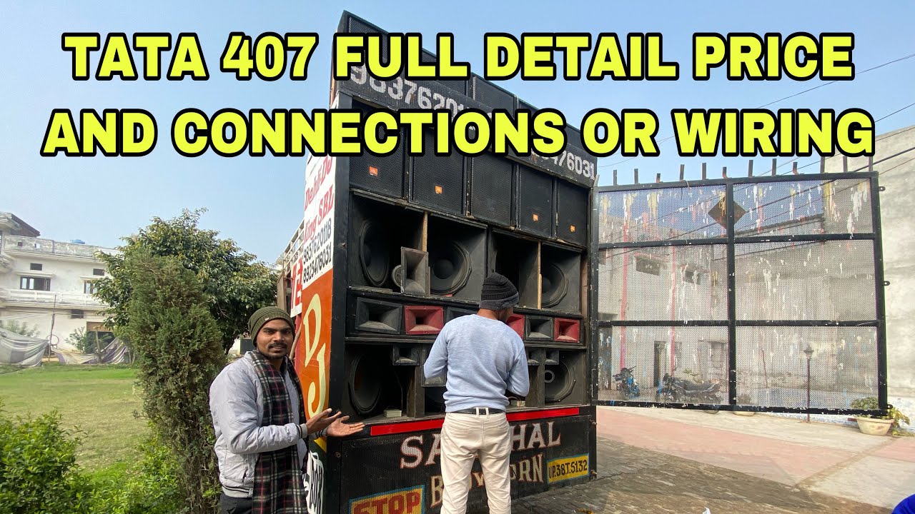 TATA 407 Mai DJ Kaise Lagaye Full Setup in Detail | टाटा 407 में डीजे कैसे लगाते हैं | Royal Sunny