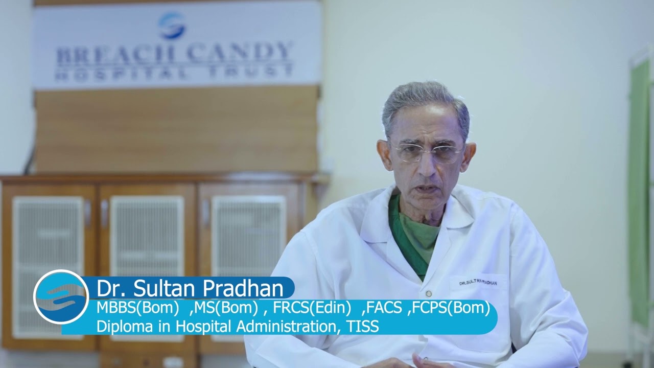 Dr. Sultan Pradhan at Breach Candy Hospital