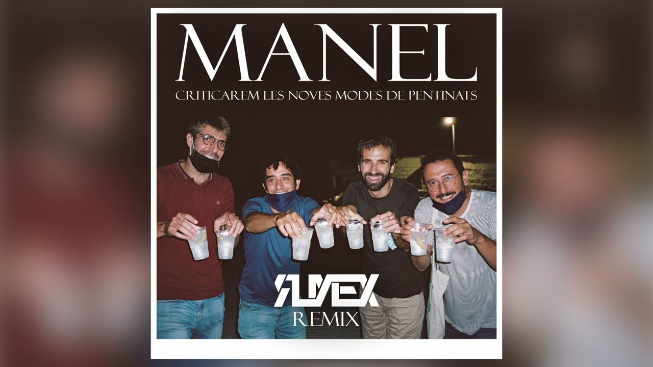 CRITICAREM LES NOVES MODES DE PENTINATS (RUYEX REMIX) - MANEL