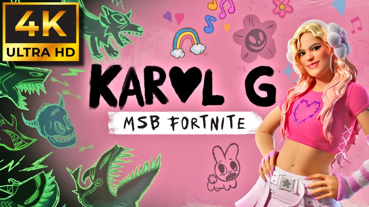 Karol G: MSB De Fortnite Full 4K [No Commentary]