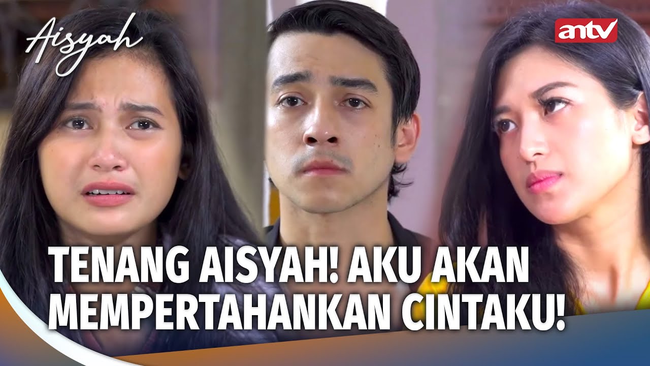 KENAPA KALIAN MASIH MIKIR DIRI KALIAN SENDIRI? GIMANA AISYAH!? | Aisyah Eps 6 FULL