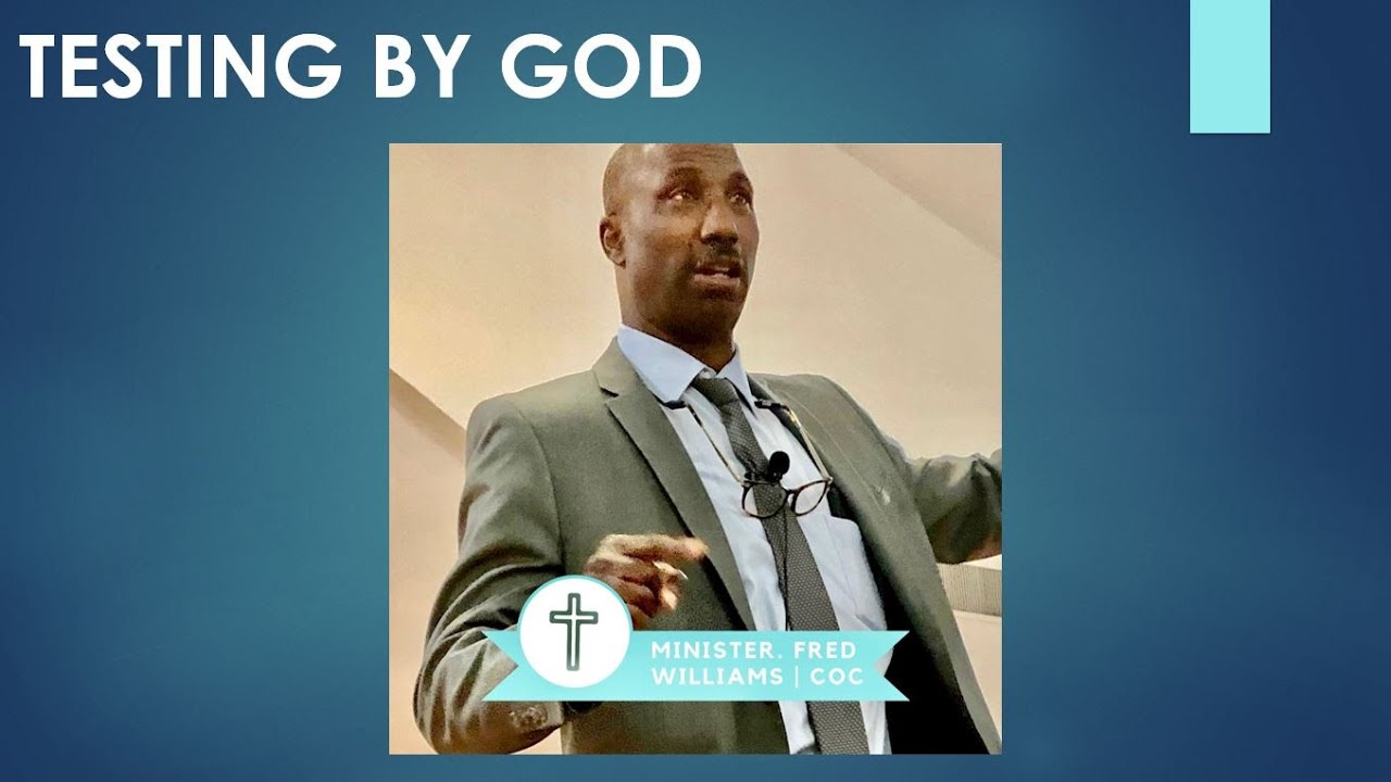 Testing by God