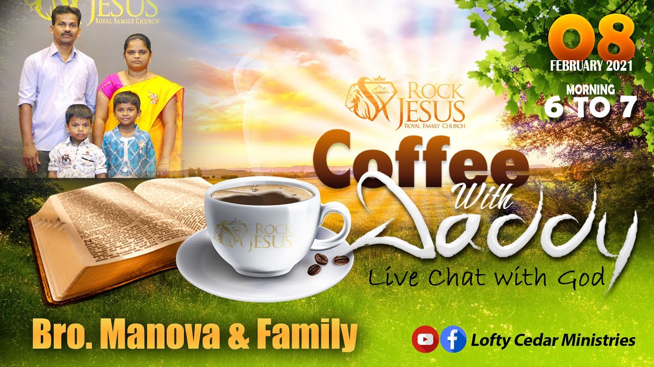 🔴 Live Coffee with Daddy | Bro. Manova & Family | 08.02.2021 | Lofty Cedar Ministry