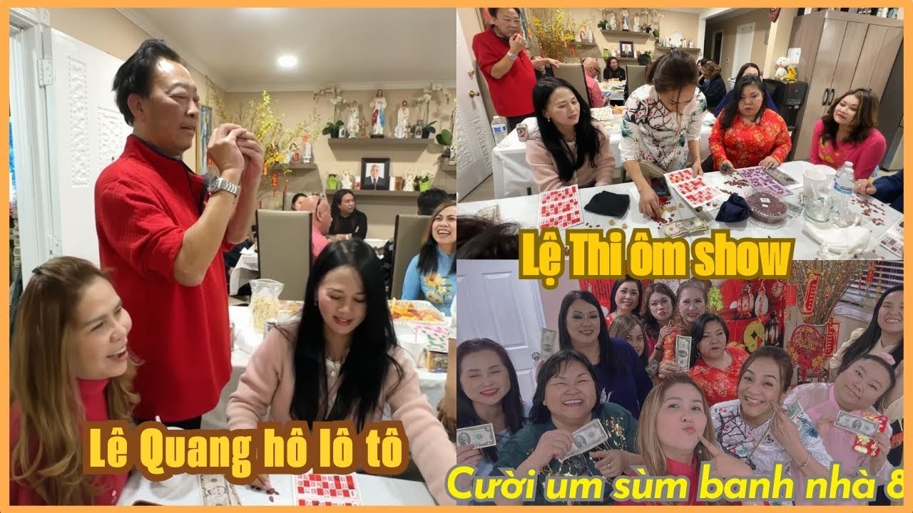 Cười sụm nụ với sòng lô tô, Lệ Thi ôm show - Nhà bà 8 um sùm dữ dội hơn cái chợ - Lê Quang hô lô tô