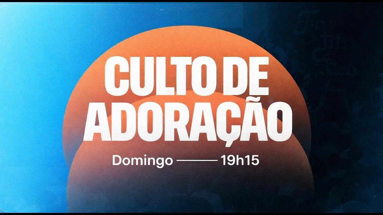 CULTO DE ADORAÇÃO