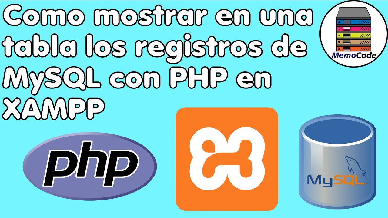 CRUD (SELECT) MySQL- PHP  Mostrar registros en una tabla #2