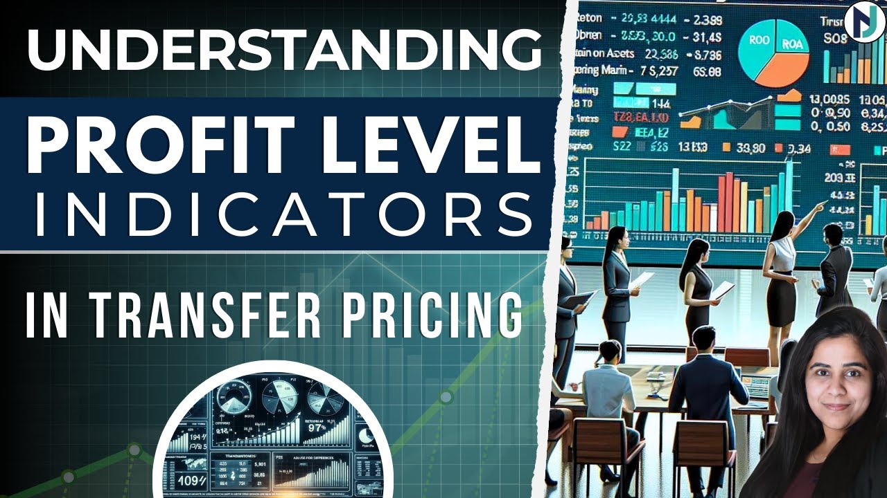 Understanding Profit Level Indicators in Transfer Pricing