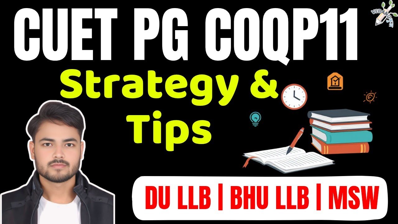 CUET PG COQP11 Preparation Strategy & Tips | Prabhat :244 Marks | CUET PG LLB | BHU LLB | DU LLB MSW