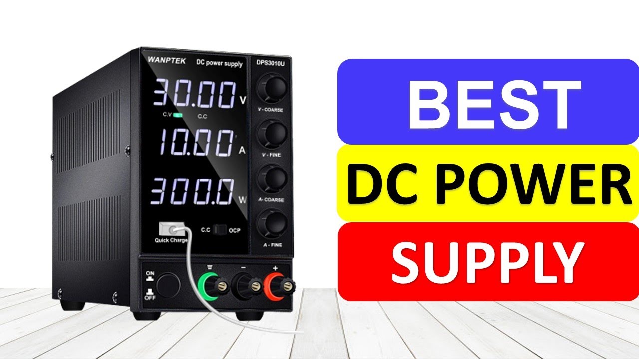 Top 10 Best DC Power Supply Review In 2022