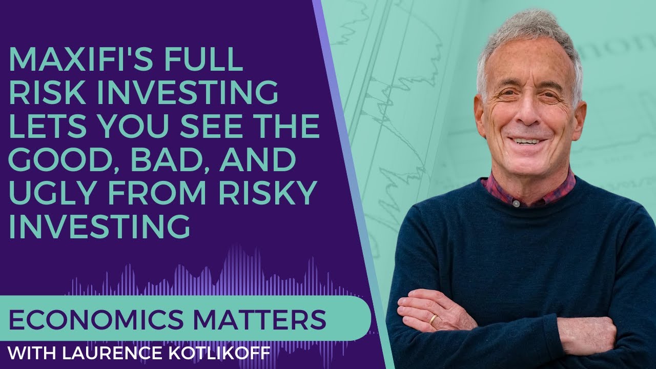 MaxiFi's Full Risk Investing Lets You See the Good, Bad, and Ugly from Risky Investing