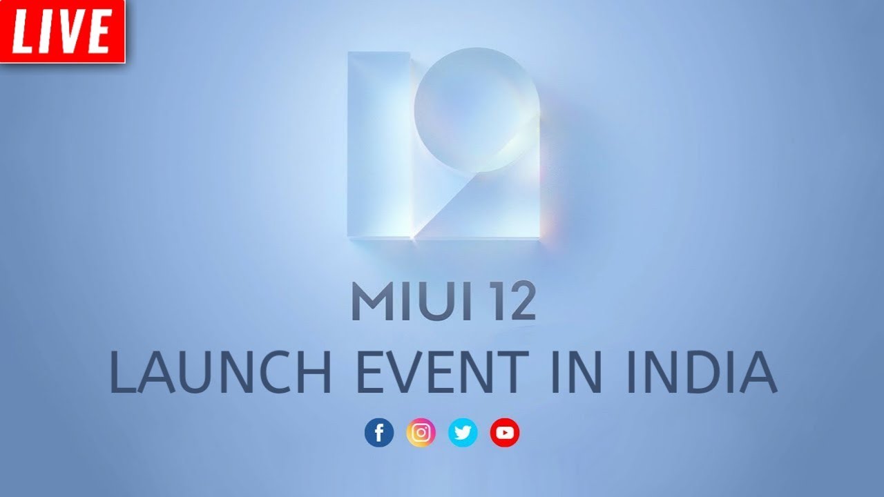 MIUI 12 LAUNCH EVENT IN INDIA