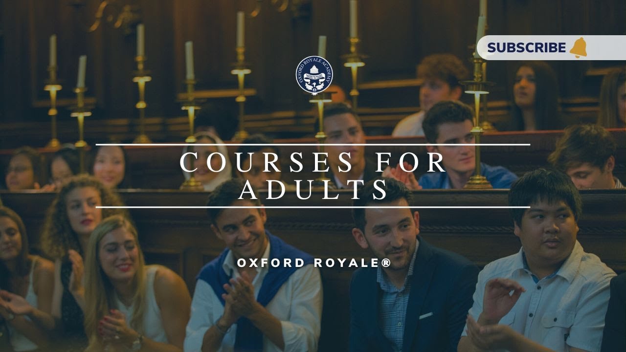 Adult Programmes ◦ Oxford Royale Summer Course for Adults