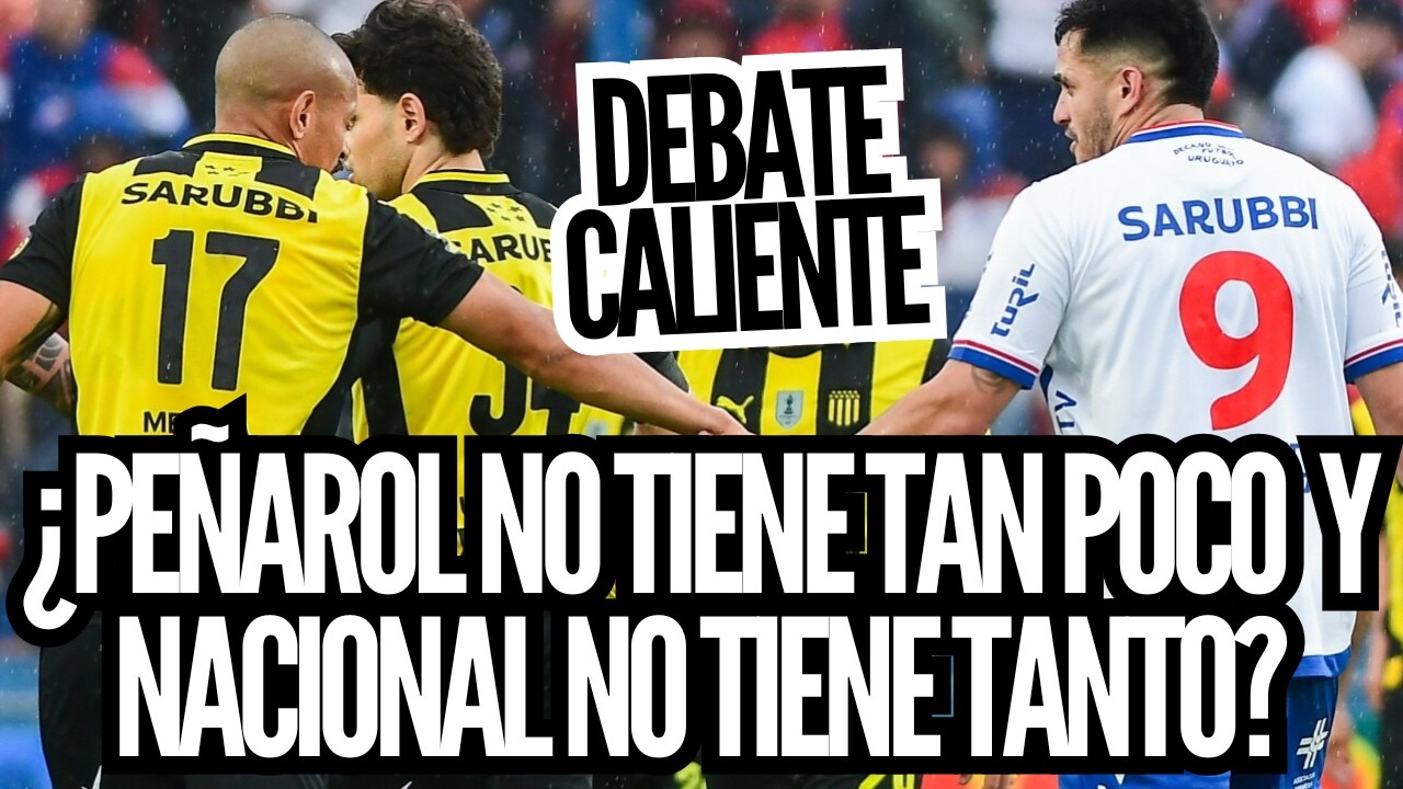 📺 JULIO RÍOS | ¡EL DEBATE MÁS PICANTE! ¿NACIONAL NO TIENE TANTO Y PEÑAROL NO ESTÁ TAN MAL?