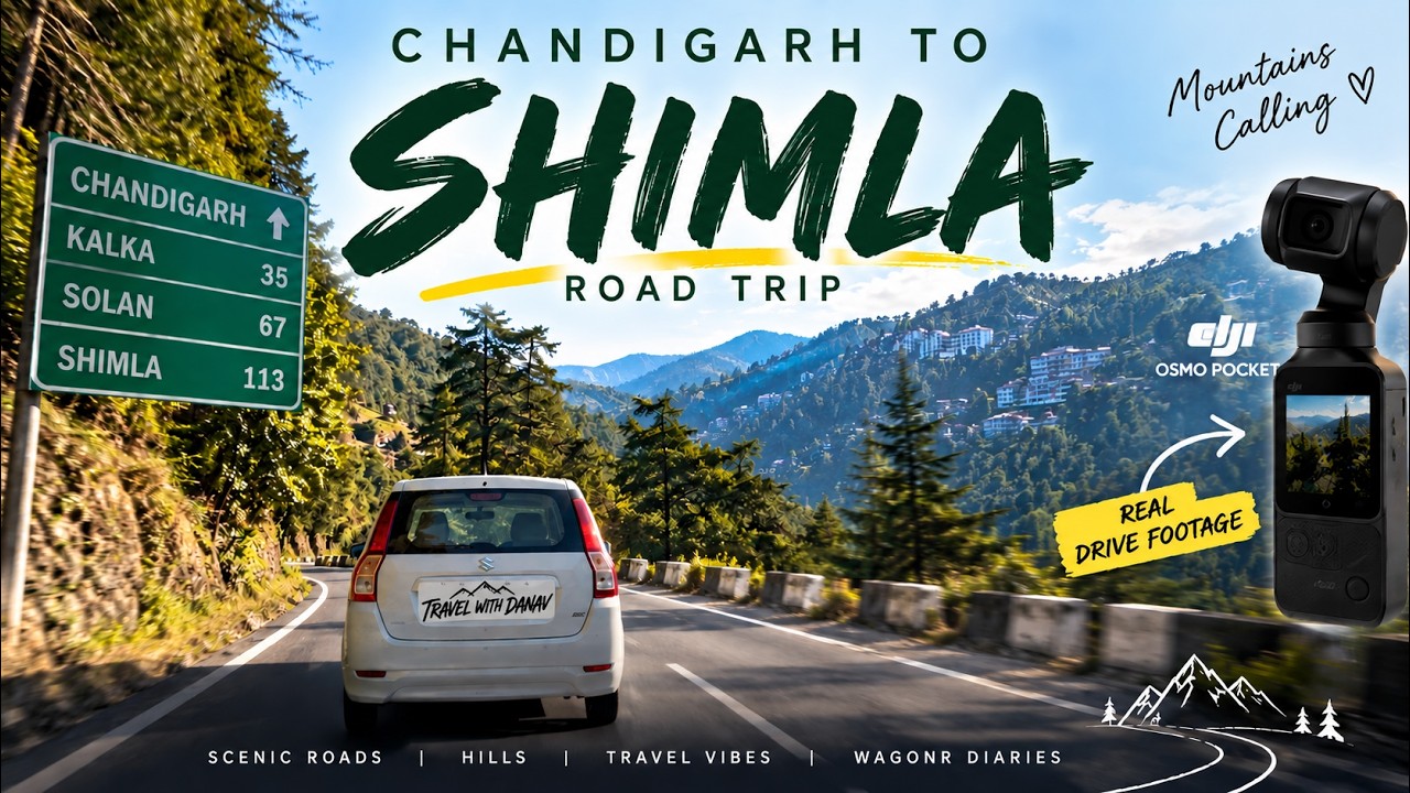 🚗 Chandigarh to Shimla by Road | WagonR Road Trip | Scenic Mountain Drive | DJI Osmo Pocket