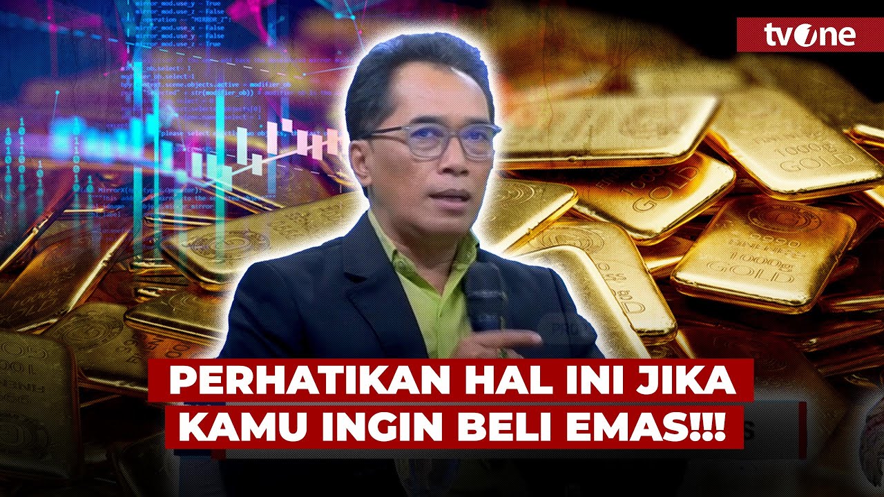 Pengamat Ekonomi Optimis Harga Emas Bakal Terus Meroket Naik? | Indonesia Business Forum tvOne