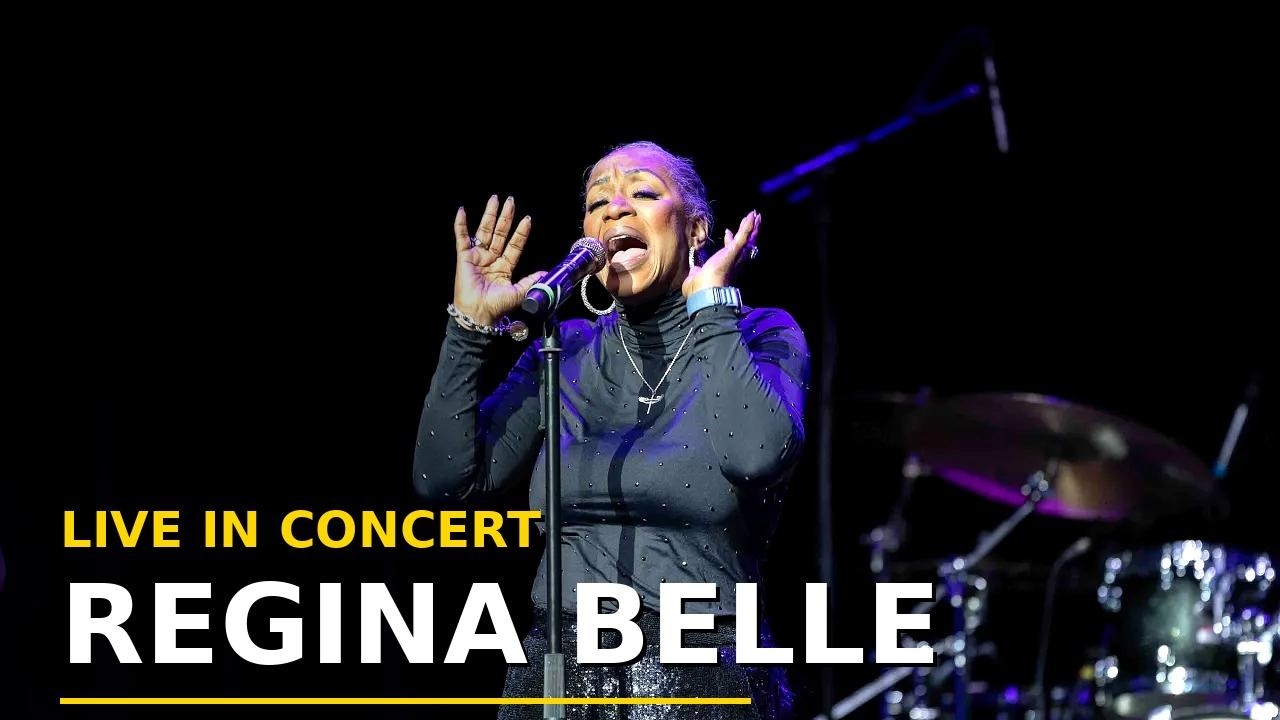 Regina Belle Live in Concert 🎤