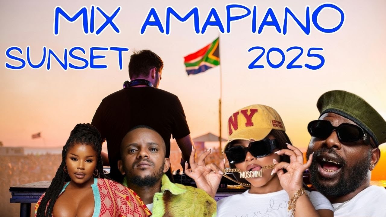 MIX AMAPIANO SUNSET 2025 | MUSIC VIBE ZA 2025