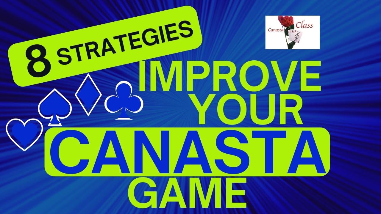 Learn how to play Canasta top 8 Strategies for Canasta game #Canasta #strategy